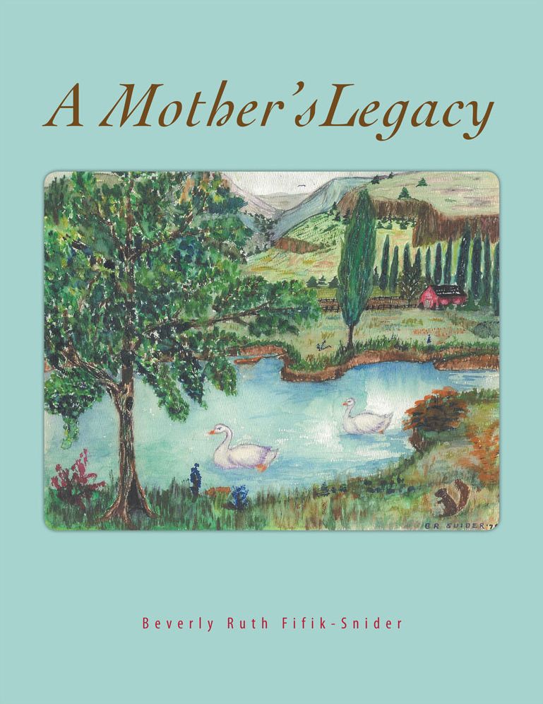 A Mother's Legacy