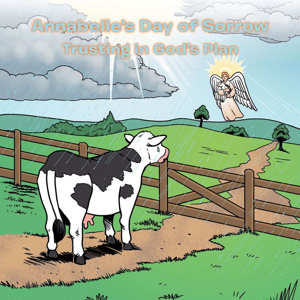 Annabelle's Day of Sorrow: Trusting in God'S Plan