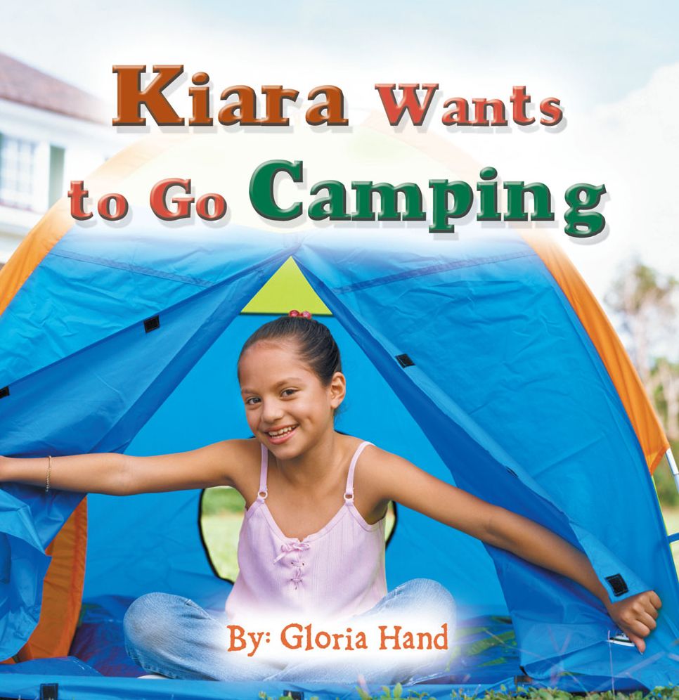 Kiara Wants to Go Camping