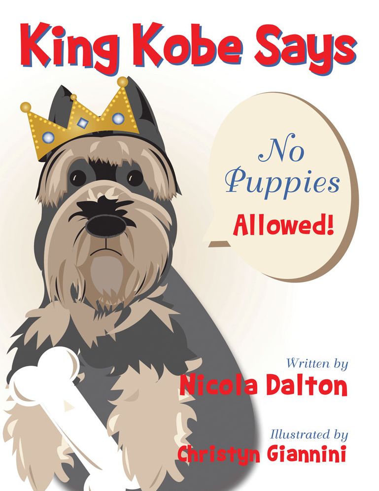 King Kobe Says: No Puppies Allowed! (PagePerfect NOOK Book)