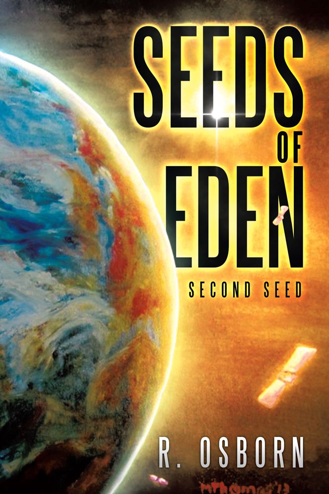 SEEDS OF EDEN: Second Seed