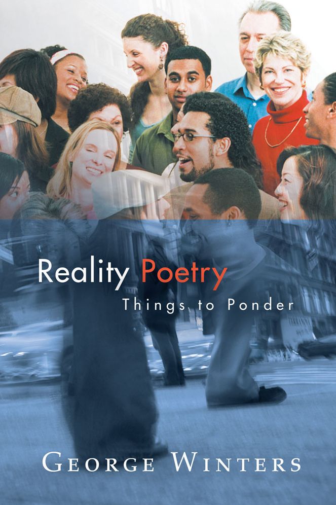 Reality Poetry: Things to Ponder