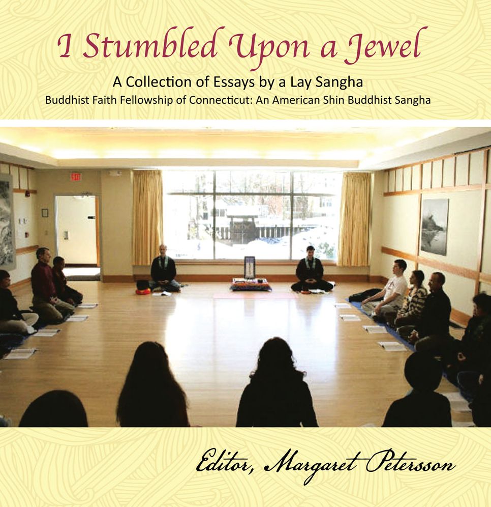 I Stumbled Upon a Jewel: A Collection of Essays by a Lay Sangha