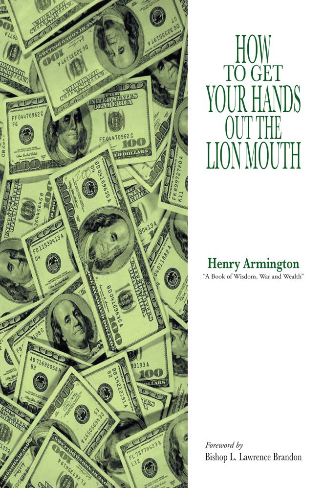 HOW TO GET YOUR HANDS OUT THE LION MOUTH