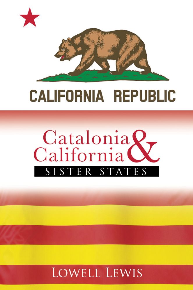 Catalonia and California: SISTER STATES