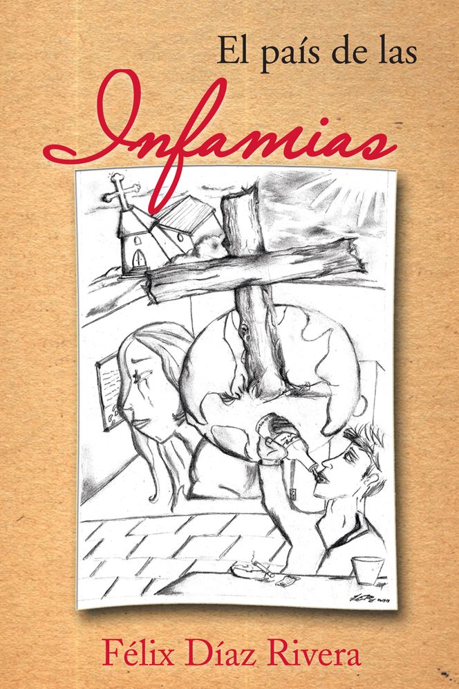 El país de las infamias