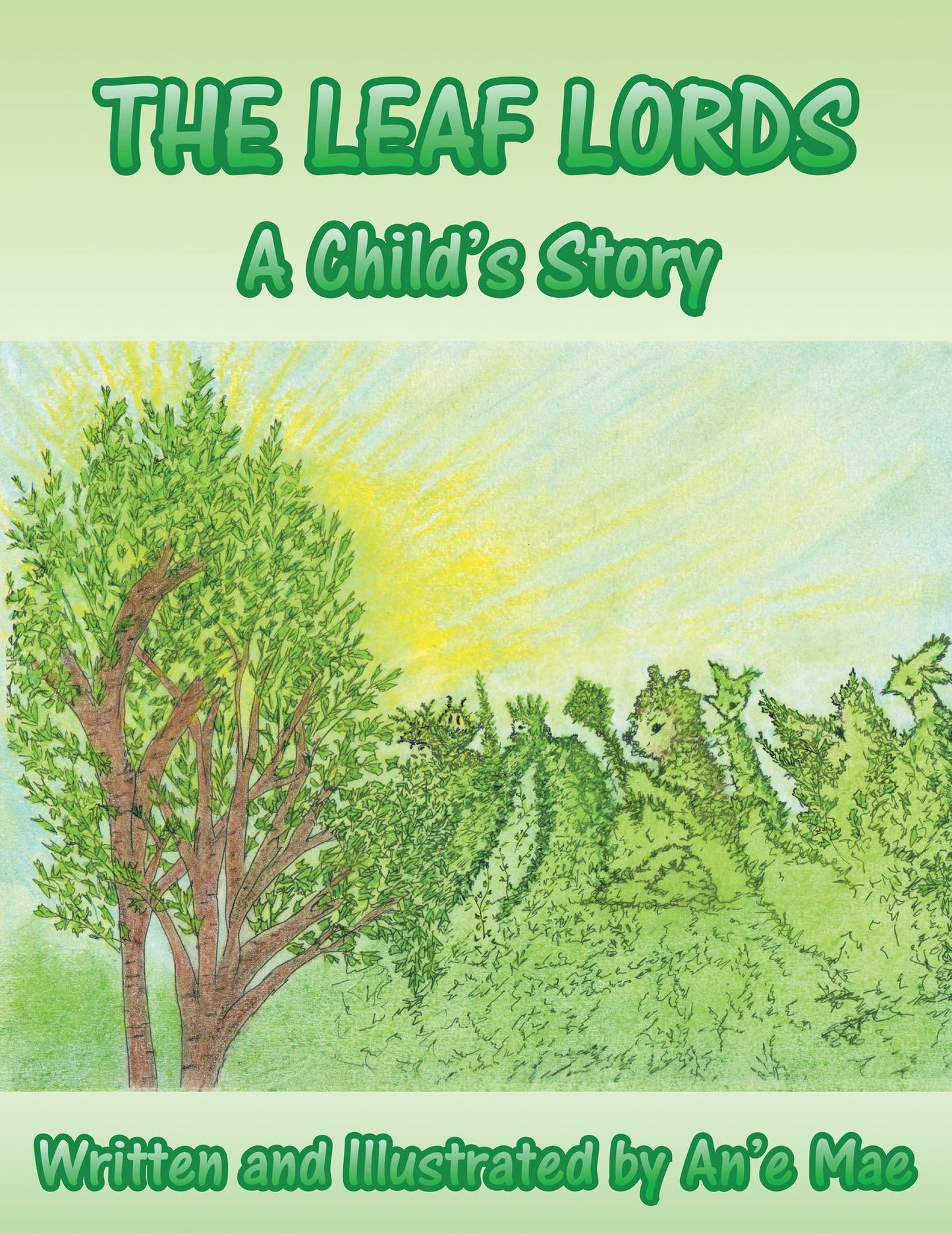 The Leaf Lords: A Child's Story