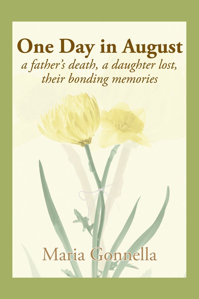 One Day in August: a father's death, a daughter lost, their bonding memories