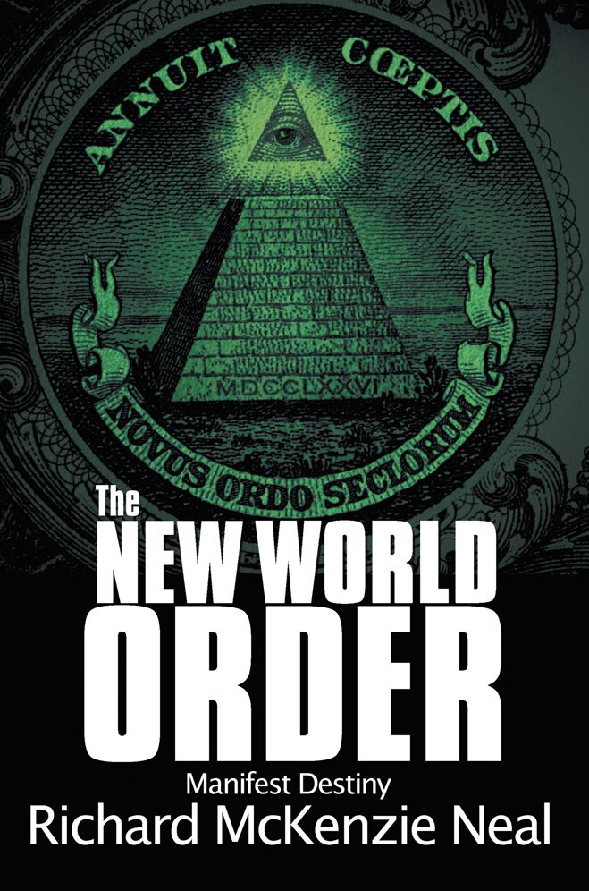 The New World Order: Manifest Destiny