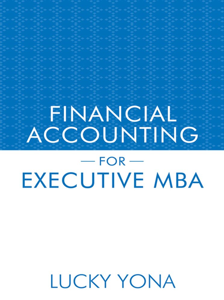 FINANCIAL ACCOUNTING FOR EXECUTIVE MBA