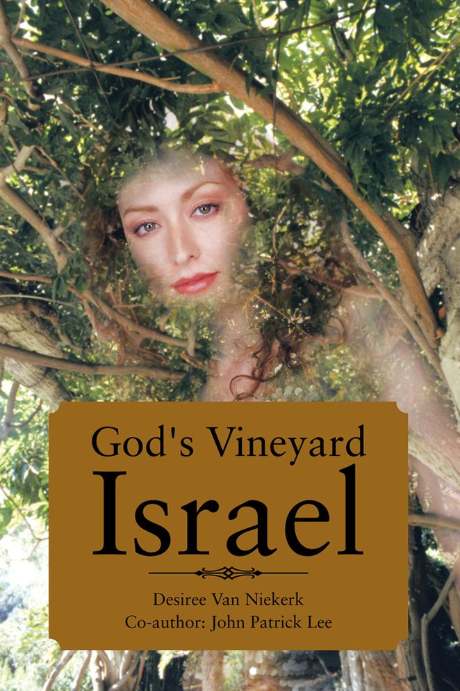 GOD'S VINEYARD ISRAEL