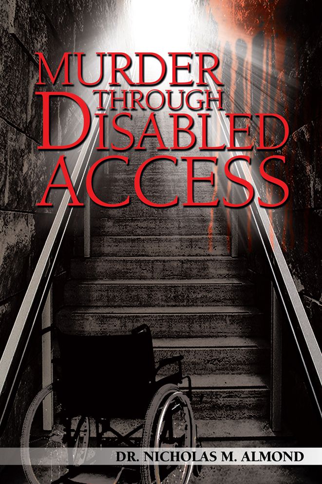 MURDER THROUGH DISABLED ACCESS