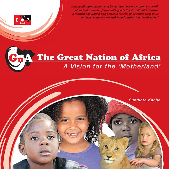 The Great Nation of Africa: A Vision for the 'Motherland'