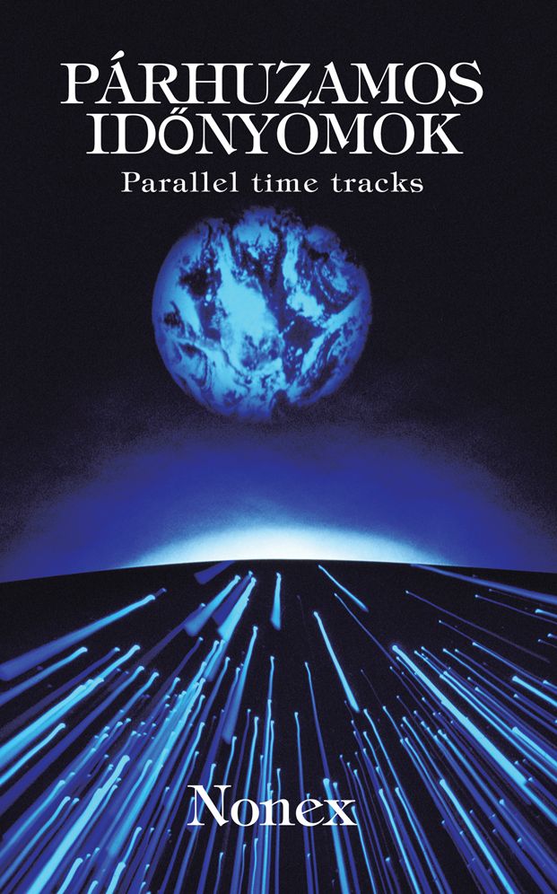 PÁRHUZAMOS ID: Parallel time tracks