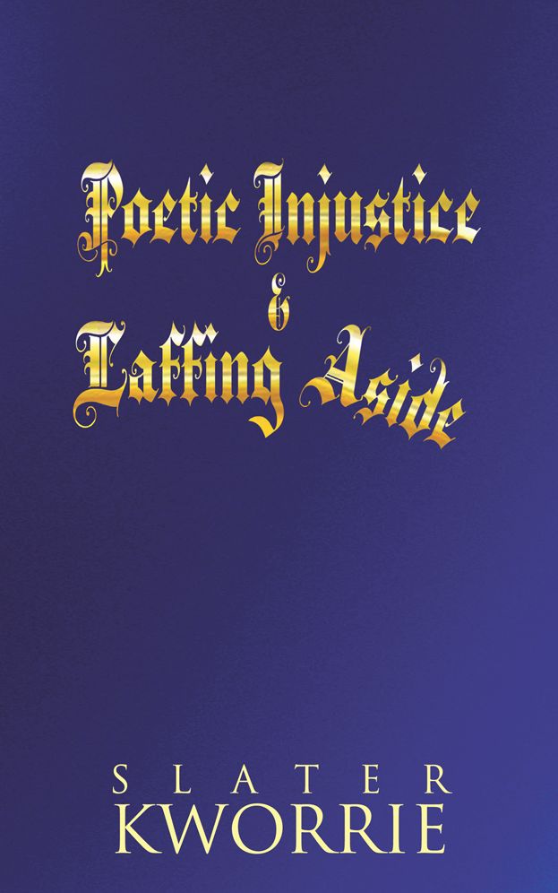 POETIC INJUSTICE & LAFFING ASIDE