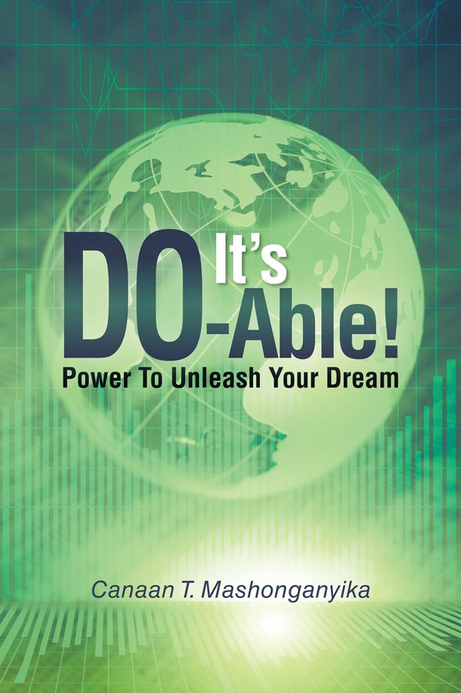 It's Do-Able!: Power To Unleash Your Dream