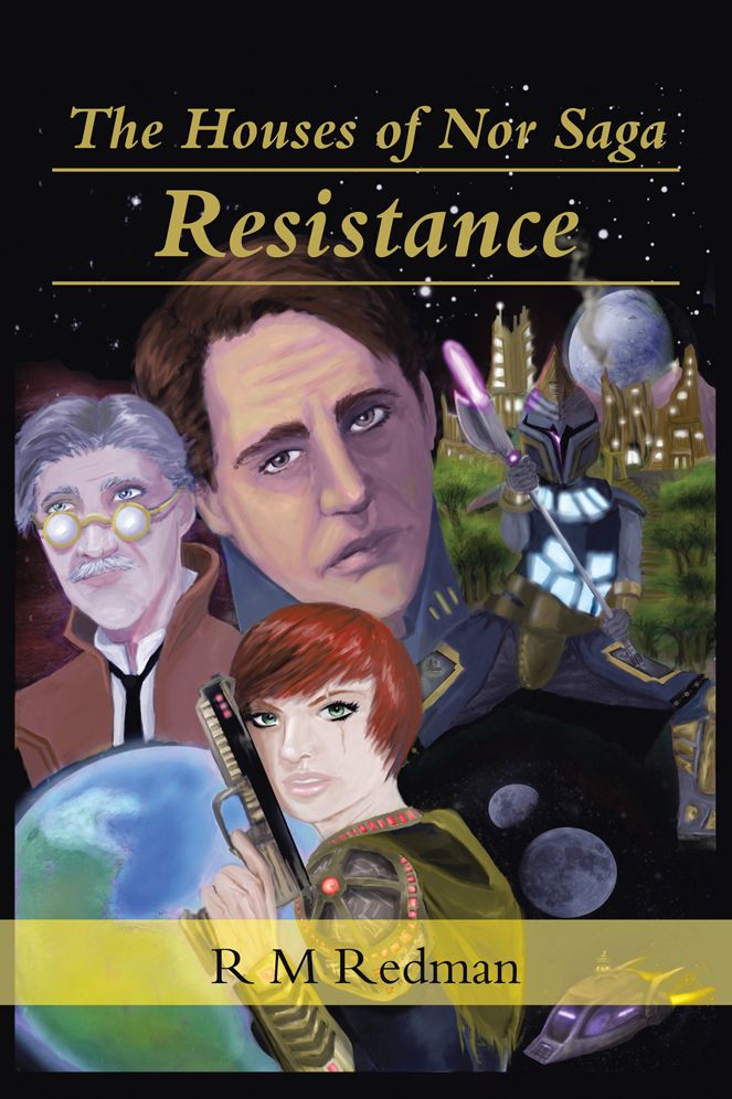 The Houses of Nor Saga:: Resistance