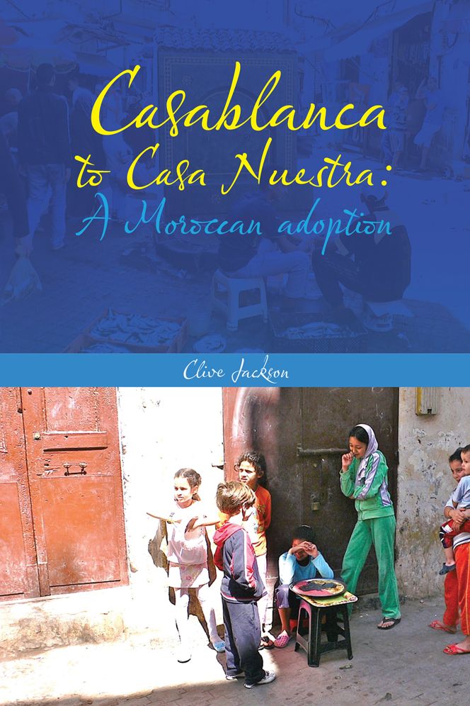 Casablanca to Casa Nuestra: A Moroccan adoption