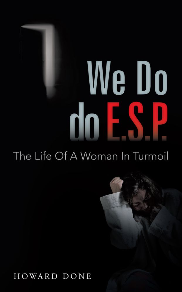We Do do E.S.P.: The Life Of A Woman In Turmoil