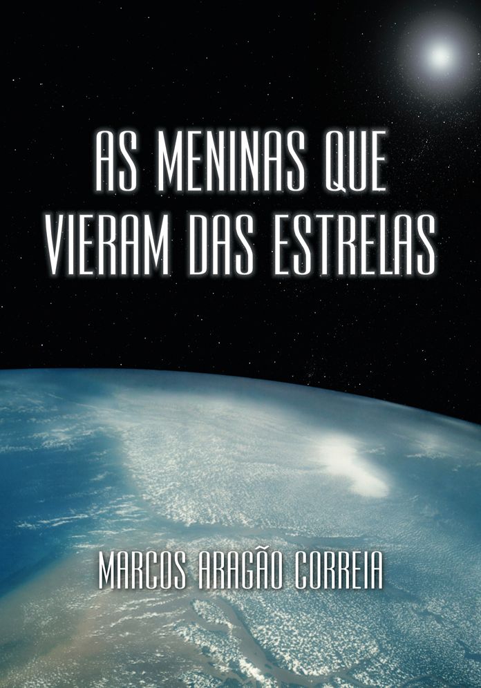 As meninas que vieram das estrelas