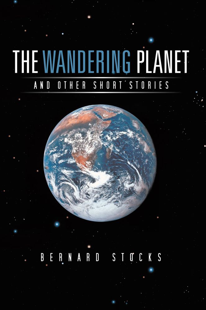 THE WANDERING PLANET: AND OTHER SHORT STORIES