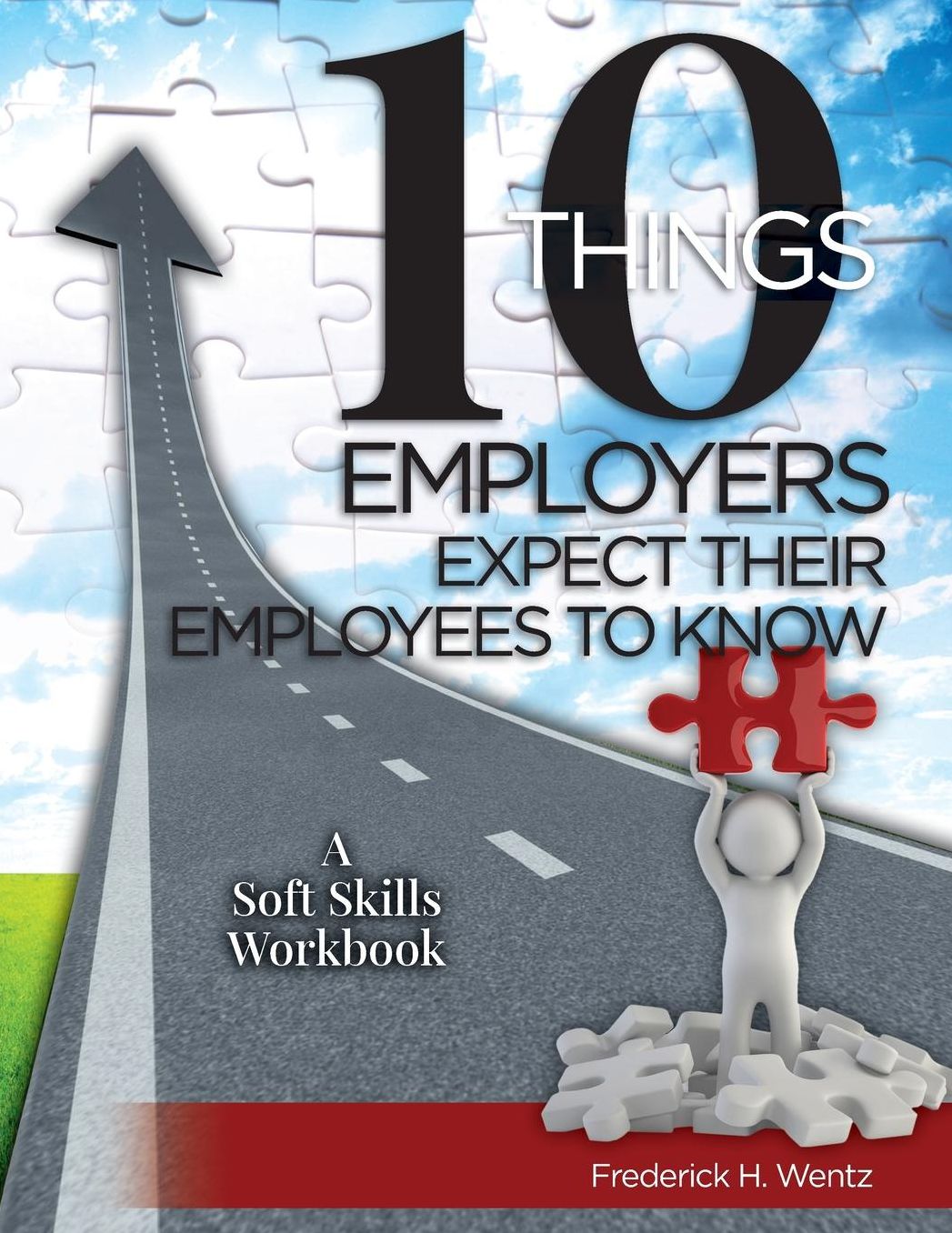 10 Things Employers Expect Their Employees To Know - Workbook
