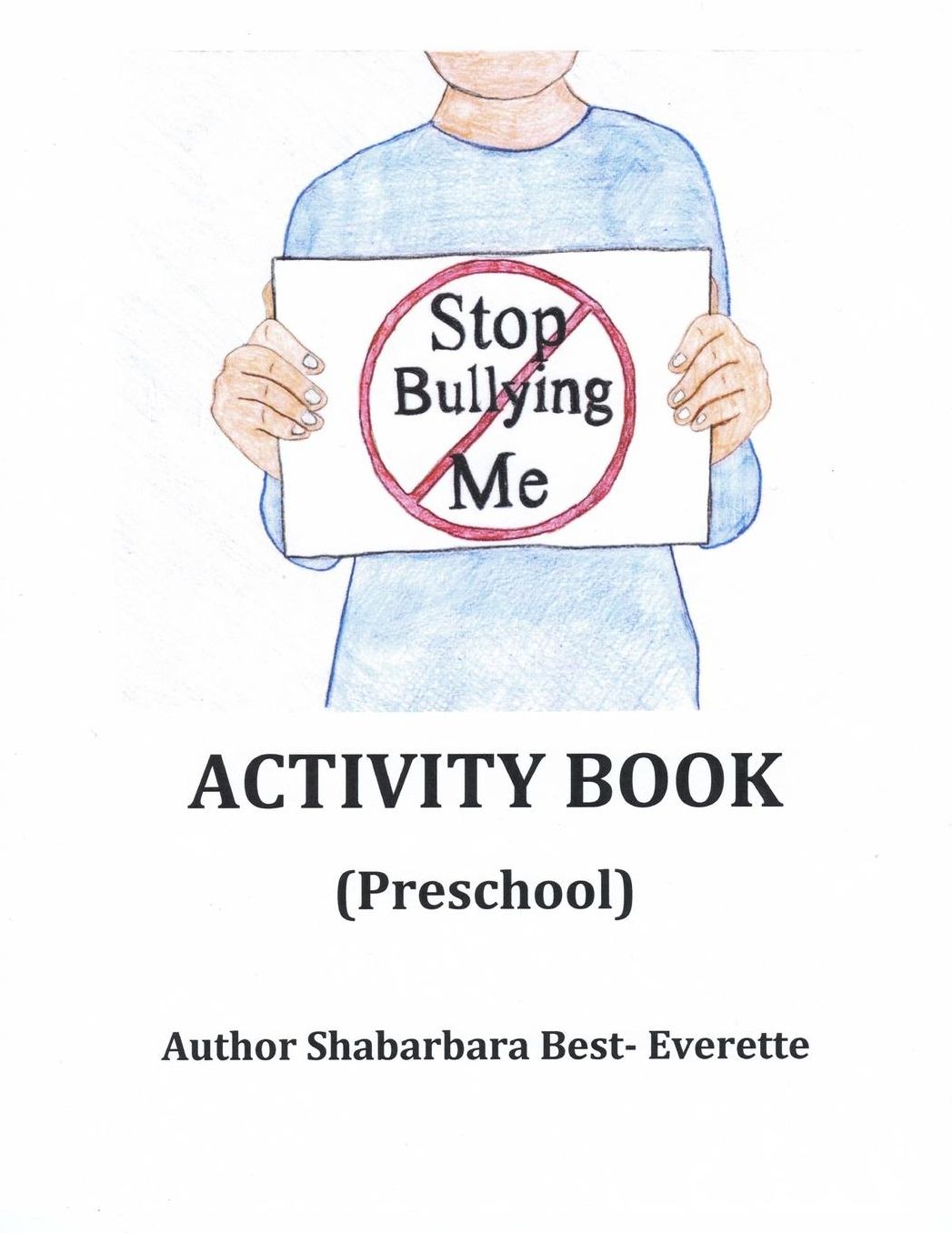 Stop Bullying Me Activity Book Preschool