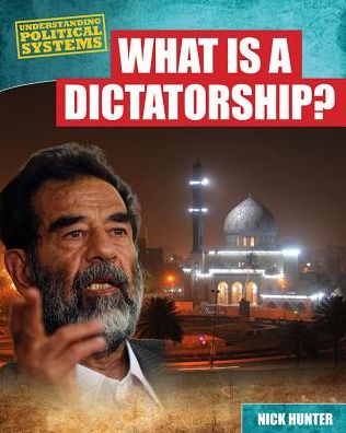 What Is a Dictatorship?