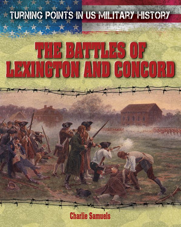 The Battles of Lexington and Concord