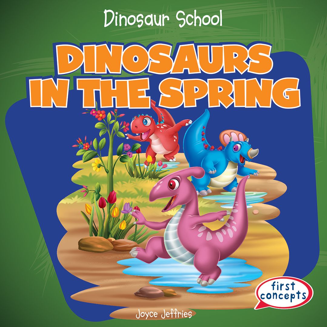 Dinosaurs in the Spring