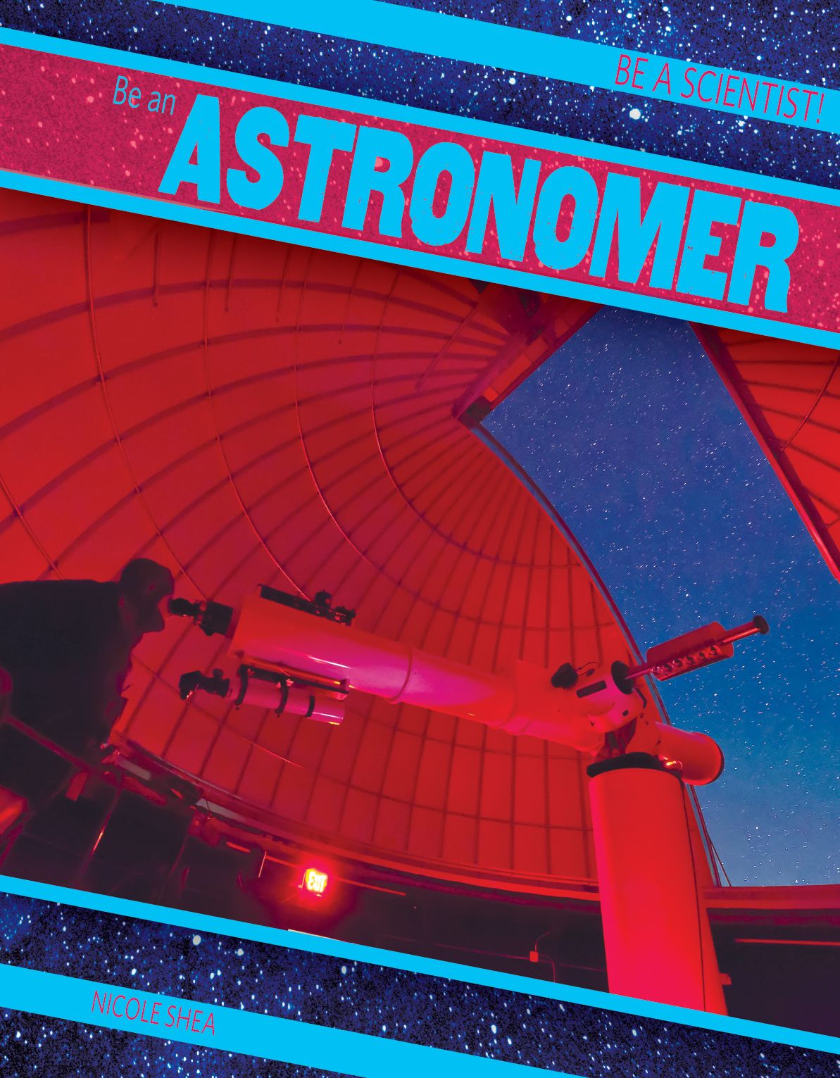 Be an Astronomer