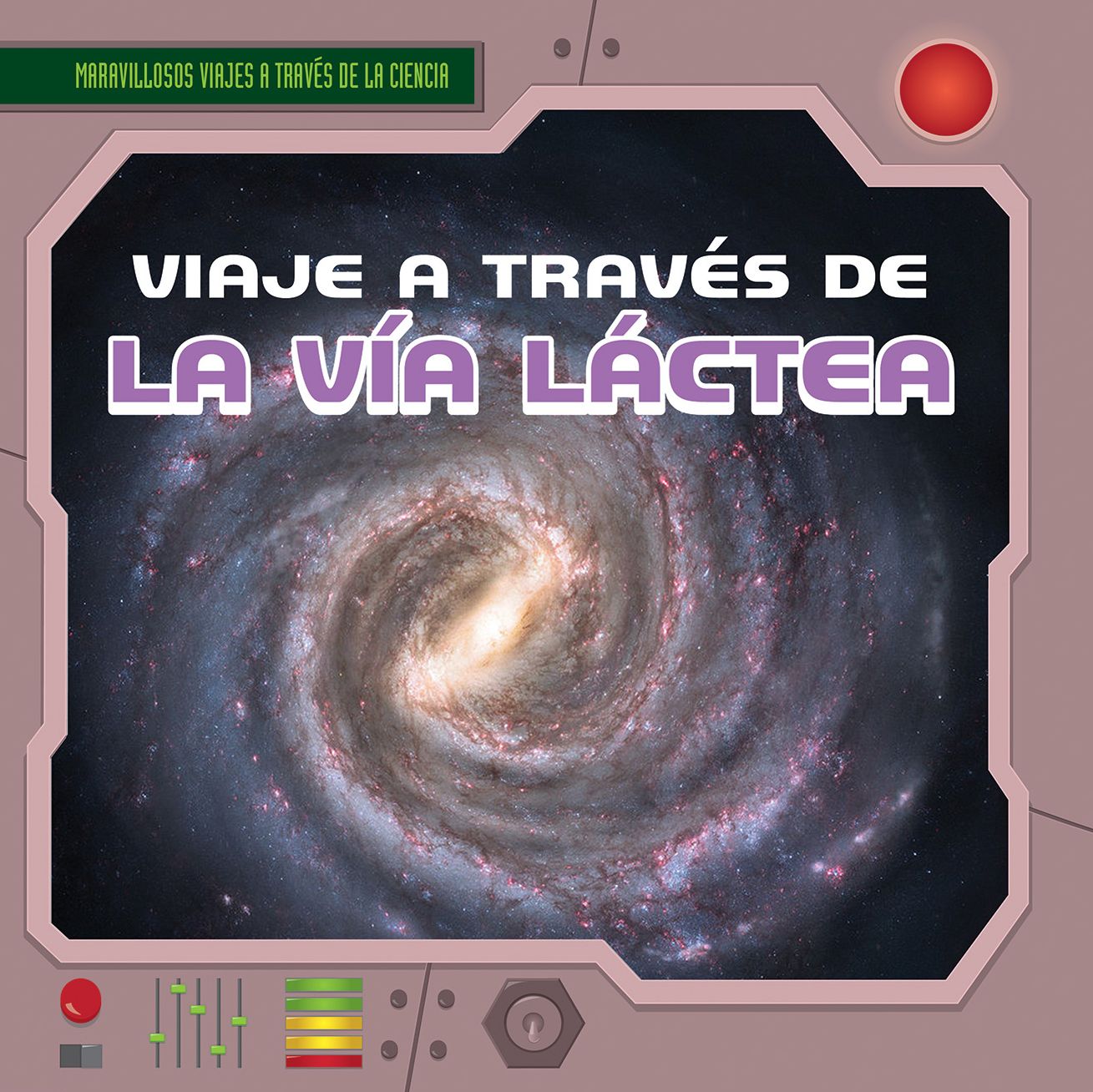 Viaje a traves de la Via Lactea (A Trip Through the Milky Way)