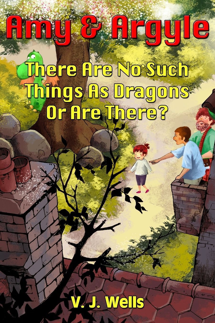 Amy and Argyle: There Are No Such Things As Dragons ~ Or Are There?