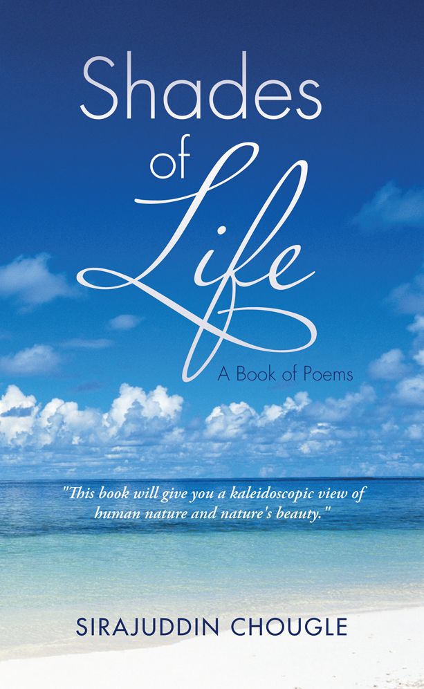 Shades of Life: A Book of Poems