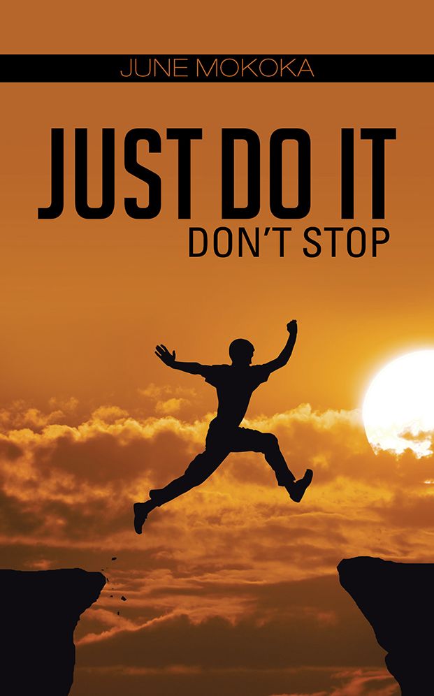 Just Do It: Don't Stop