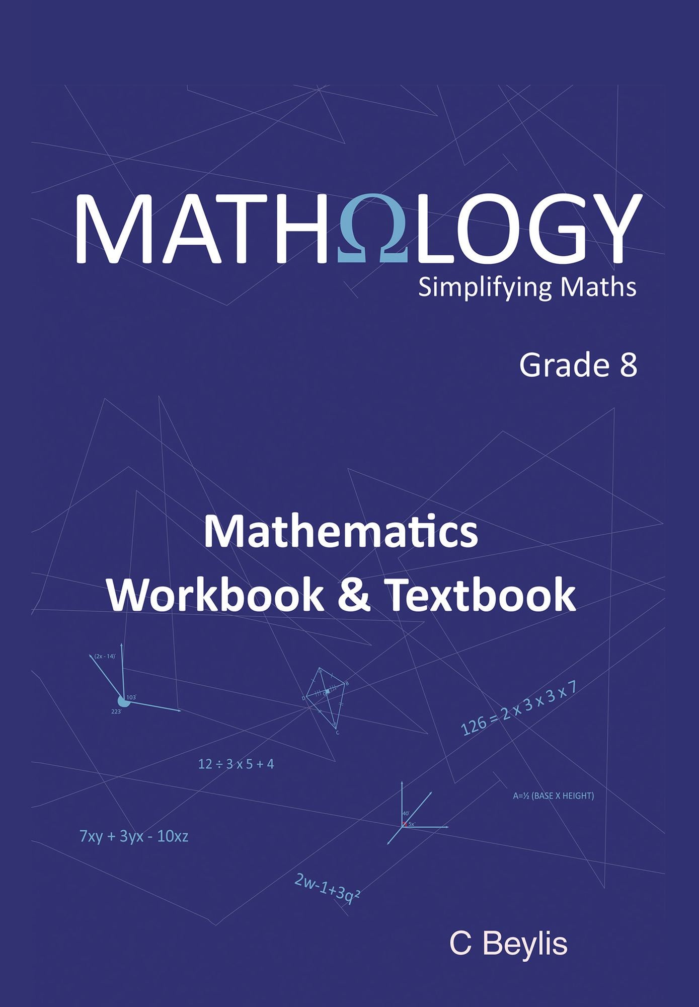 Mathematics Workbook & Textbook: Grade 8