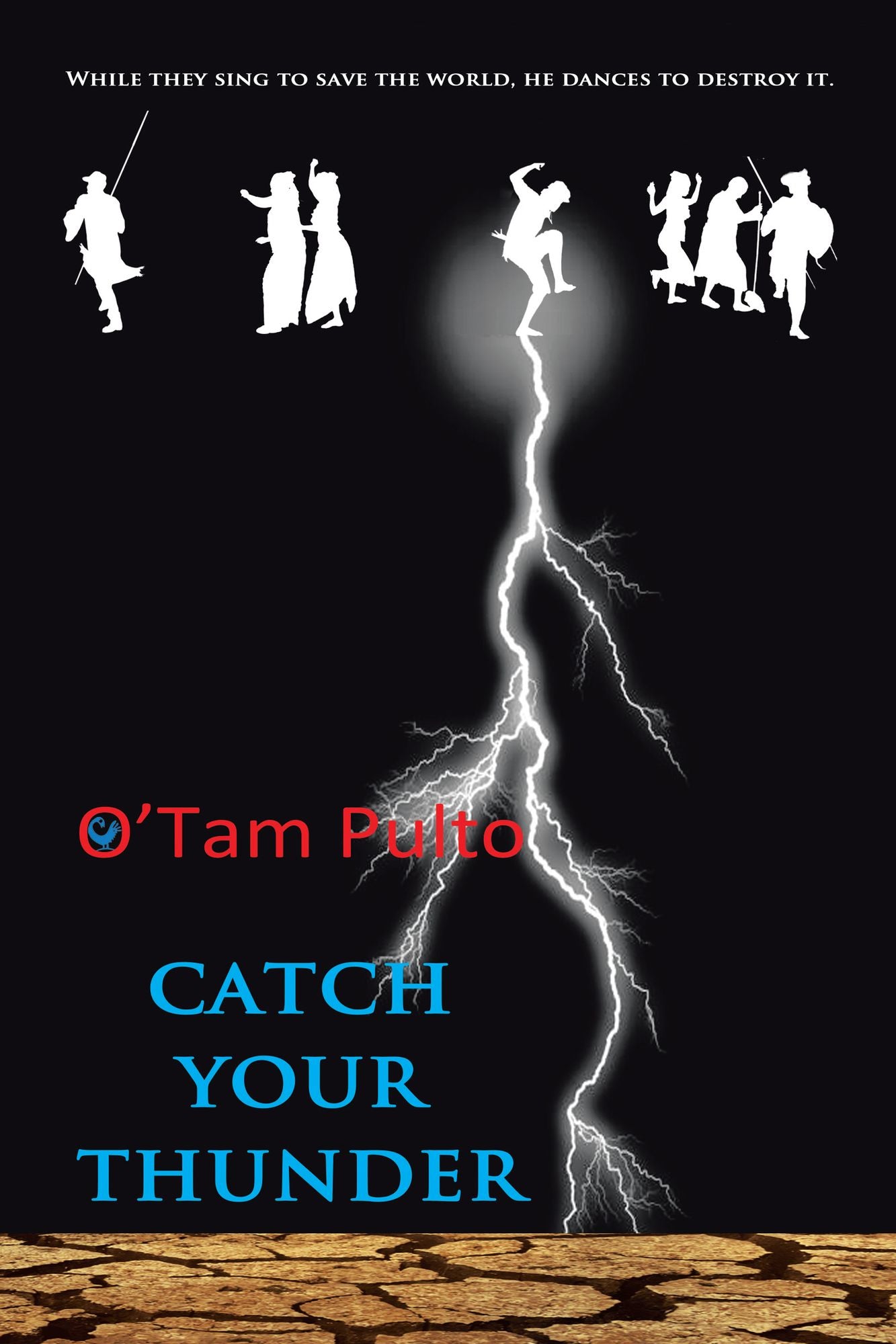 Catch Your Thunder: Rendezvous with the End
