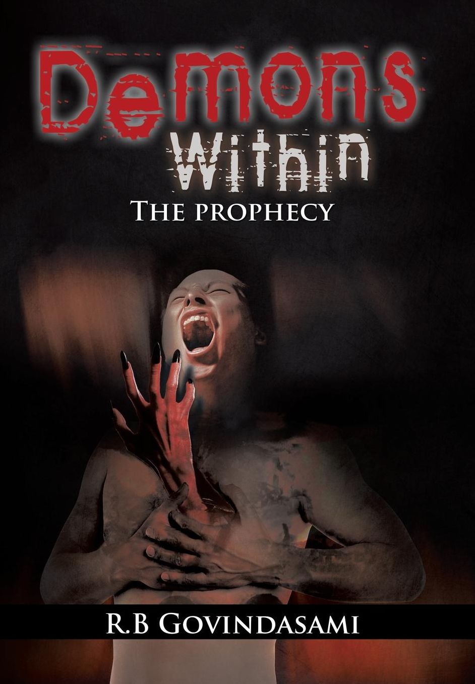 Demons Within: The Prophecy