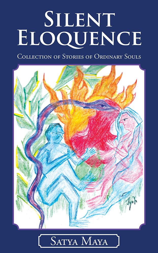 Silent Eloquence: Collection of Stories of Ordinary Souls