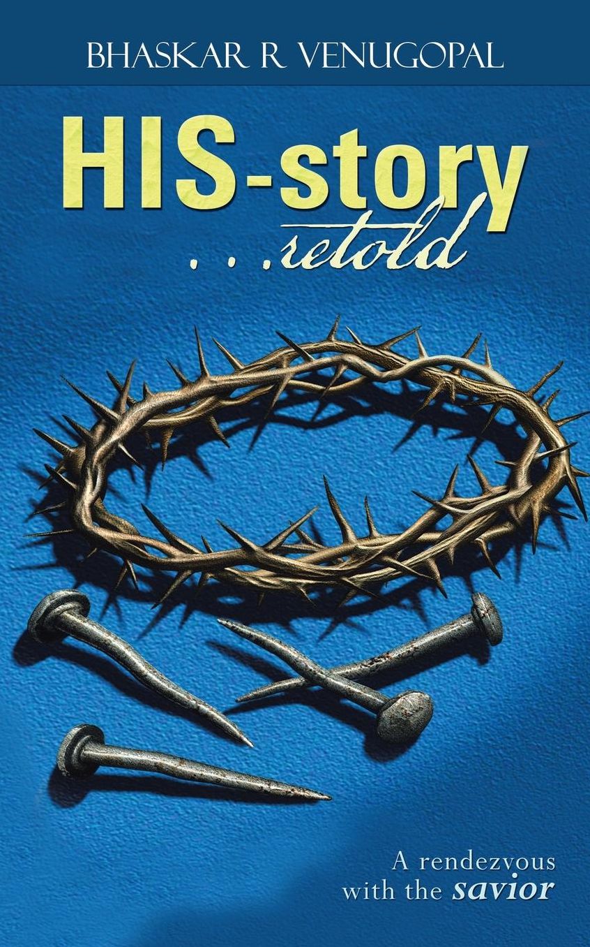 His-Story...Retold: A Rendezvous with the Savior