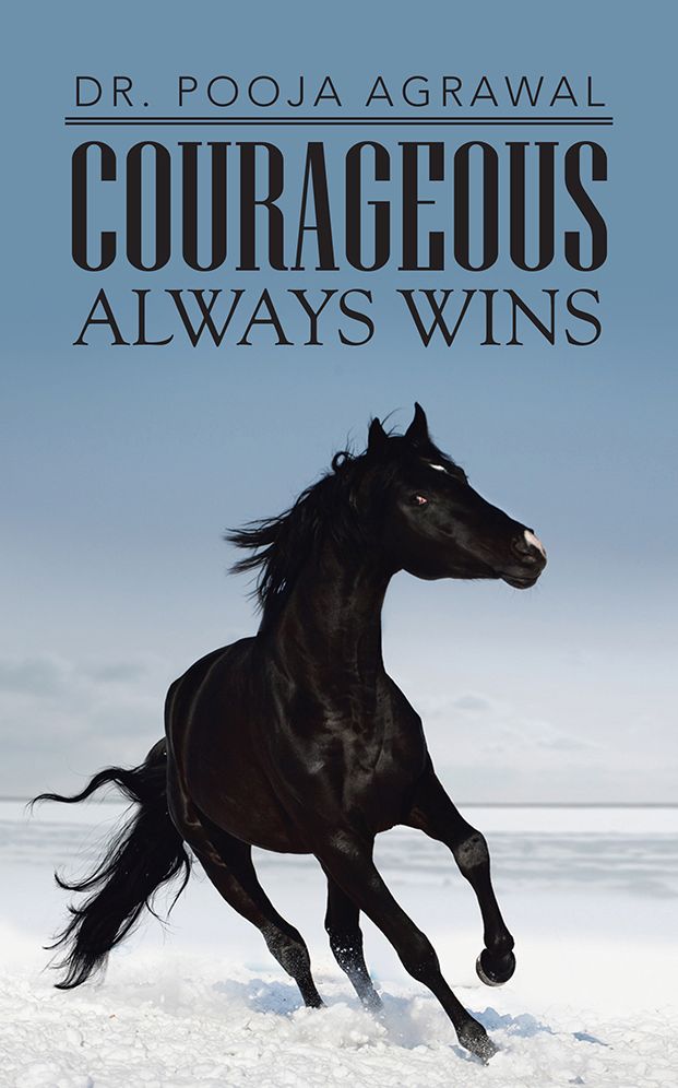 COURAGEOUS ALWAYS WINS