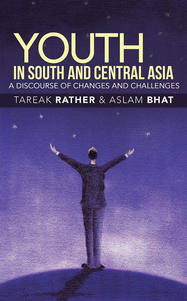 Youth in South and Central Asia: A Discourse of Changes and Challenges