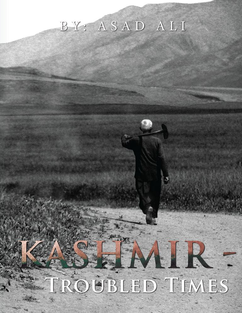 Kashmir - Troubled Times