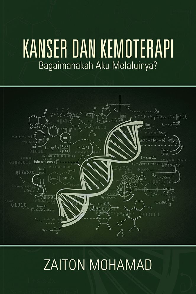 KANSER DAN KEMOTERAPI: Bagaimanakah Aku Melaluinya?