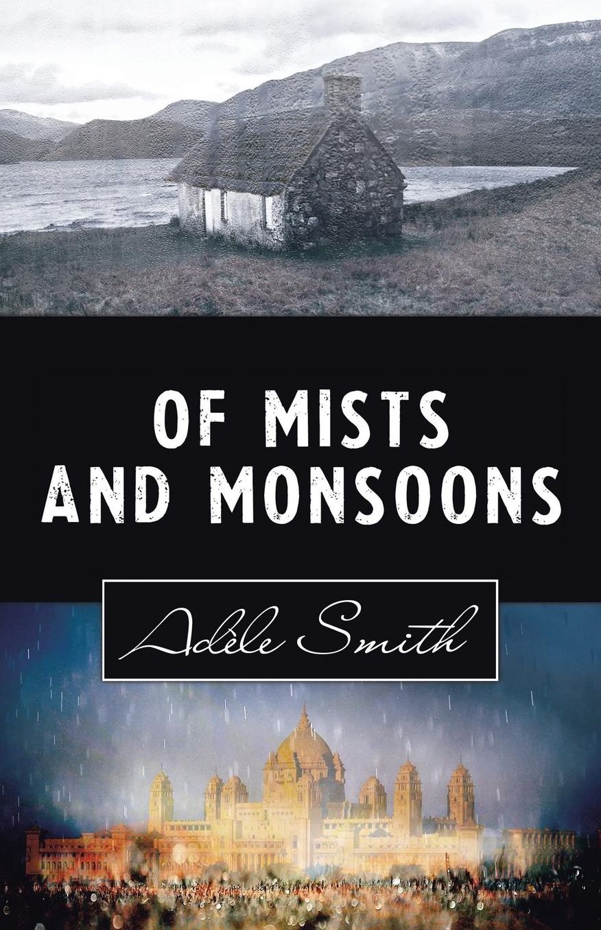 Of Mists and Monsoons