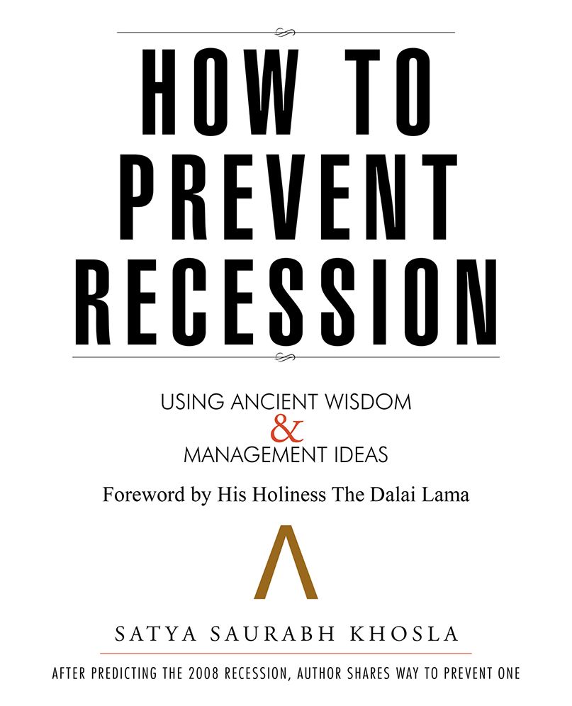 How to Prevent Recession: Using Ancient Wisdom and Management Ideas