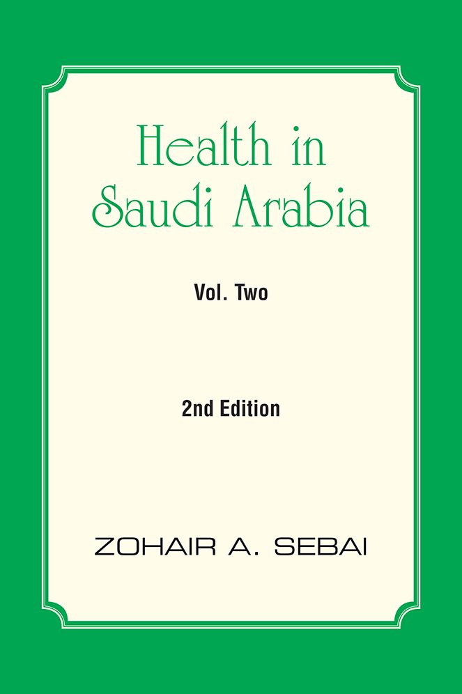 Health in Saudi Arabia Volume Two: Second Edition