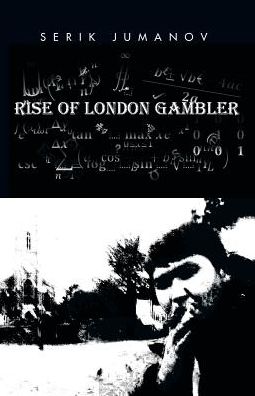 Rise of London Gambler