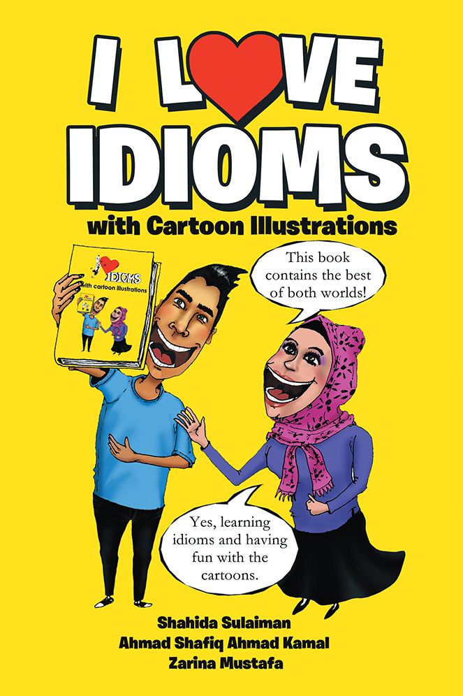 I LOVE IDIOMS: with Cartoon Illustrations