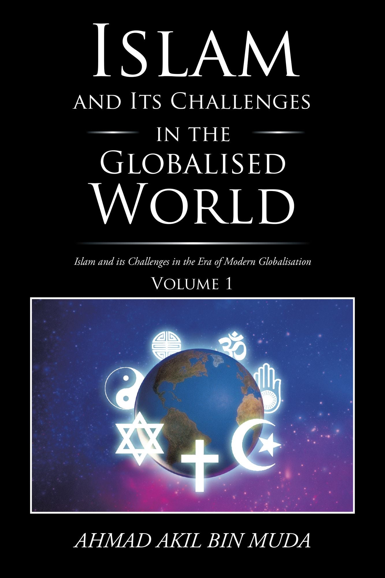 Islam and Its Challenges in the Globalised World